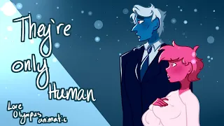 They're Only Human Animatic 💙🌷💖 Lore Olympus Animatic