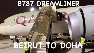 BEIRUT TO DOHA | QATAR AIRWAYS - ECONOMY | B787 DREAMLINER | MEA LOUNGE | TRIP REPORT