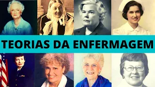 O QUE SÃO AS TEORIAS DA ENFERMAGEM?