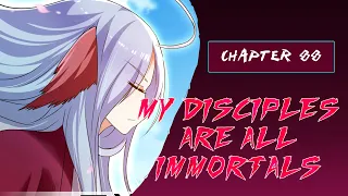 My Disciples are all immortals | Chapter 88 | English | Eliminated