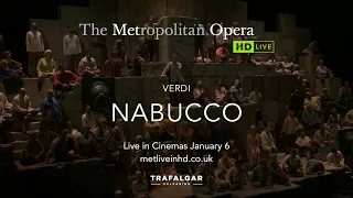 The Met Live in HD 2023-24 Nabucco Trailer