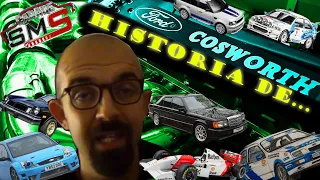 HISTORIA DE... | COSWORTH | SMSGARAGE