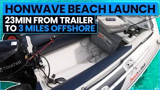 Honwave Beach Launch (23min from trailer - 3 miles offshore)