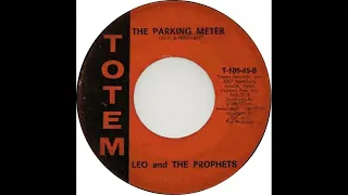 Leo and The Prophets - The Parking Meter (1967)