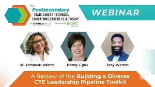 Webinar: A Review of the Building a Diverse CTE Leadership Pipeline Toolkit | Advance CTE