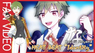 [SIDE M] HEAT BEAT “Identity” _秋山 隼人| THE IDOLM@STER SideM SOLO ELEMENTS_FAN MV