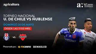 Universidad de chile vs Ñublense - Torneo Nacional - Fecha 14 - 26 de mayo 2024