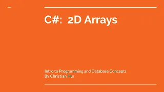 C#:  2D Arrays