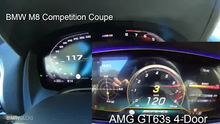 Mercedes AMG GT63s 4 door vs BMW M8 Competition Coupe acceleration