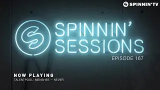 Spinnin' Sessions 167 - Guest: Timmy Trumpet