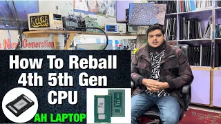 How to reball cpu in few minutes || #ah laptop || reballing 4th 5th generation cpu