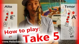 How to play "Take Five" on saxophone Alto and Tenor - saxophone lesson with fingercharts