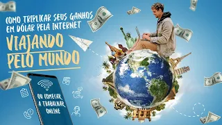 Como se preparar para ganhar em dólar pela internet viajando o mundo e fazendo portfólio