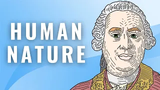 Is Human Nature Evil? | David Hume “Of the Dignity or Meanness of Human Nature”