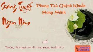 Sương Tuyết Ngàn Năm - Phong Trà Quýnh Khuẩn ft. Song Sênh [Official Lyric Video] | VCTDLSOFFICIAL