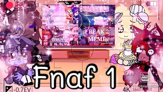 Fnaf 1react to Sister Location MeMeS||Gacha Club||Fnaf