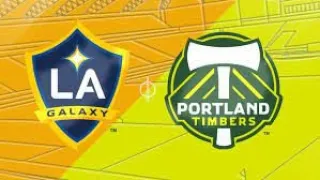 LA Galaxy vs Portland Timbers Live stream 2022