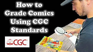 10 Examples of How To Grade Comics Using CGC Standards