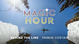 Behind The Line | Parkin Costain Hits the Orbital Gap [Magic Hour]