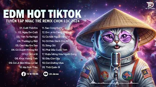 Nhạc EDM REMIX 2024, EDM HOT TIKTOK - Nhạc Trẻ Remix 2024 Hay Nhất, Có Duyên Không Nợ,...