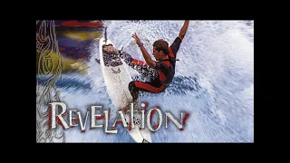 REVELATION SURF MOVIE - ANDY IRONS BRUCE IRONS CHRIS WARD KALANI ROBB KELLY SLATER SUNNY OCCY LOPEZ