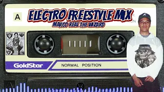 ELECTRO FREESTYLE MIXX - (OLDSKOOL) - THE WIZARD