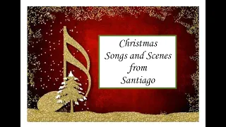 Christmas songs and scenes from Santiago de Compostela
