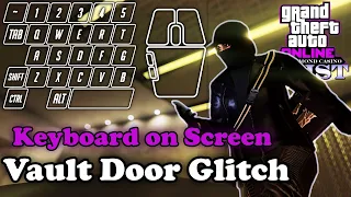 Casino Heist Vault Door Glitch but you can see the buttons! [Keyboard/Mouse]