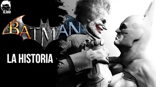 TODA La Historia de BATMAN: SAGA DE ARKHAM | iLion