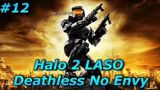 Halo 2 Anniversary LASO Deathless No Envy | Day 12 | Moist Cr1tikal 20k Challenge
