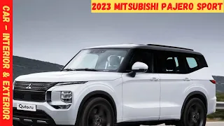 2023 Mitsubishi Pajero Sport Next Gen | New Mitsubishi pajero sport redesign - All you need to know