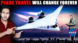 NASA Announces NEW TECHNOLOGY That Will Change Airplane Travel Forever