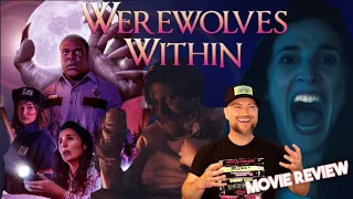 Werewolves Within (2021) | Will The Real Werewolf Please Stand Up!?