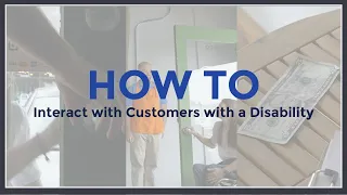 How to Interact with Customers with a Disability