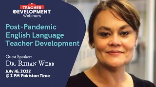 Rhian Webb - Post-Pandemic English Language Teacher Development