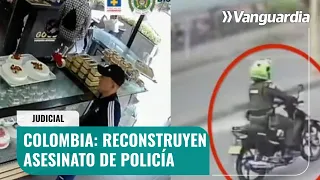 Policía reconstruye el minuto a minuto el asesinato de patrullera en Neiva, Colombia