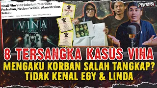 8 TERS4NGKA VINA & EKI MENGUNGKAP BANYAK KEJANGGALAN DALAM PENANGKAPAN