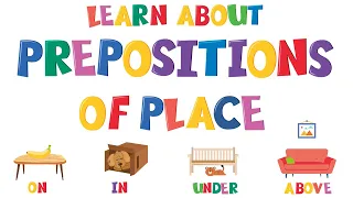 Prepositions for Kids: Place Edition - A Fun Game | 4K