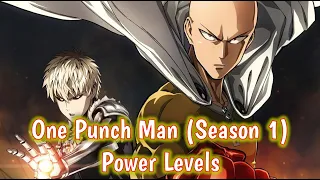 One Punch Man - Season 1 Power Levels (Remake)