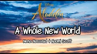 Mena Massoud, Naomi Scott - A Whole New World (From "Aladdin"/Lyrics)