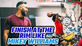 Finish At The Rim Like Mikey Williams! Best Finishing Tips! | Ryan Razooky