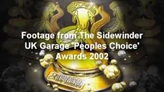 Part 2 - Sidewinder UK Garage & NuthingSorted.Com Awards 2002 - Wiley B2B Dizzie Rascal