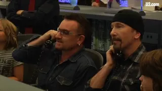 U2 - "This is Bono and The Edge calling space."