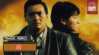 Tragic Hero  -  Film Complet en Français ( Chow Yun-Fat , Andy Low ) ACTION