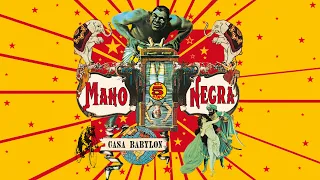 Mano Negra - Casa Babylon (Official Audio)