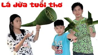 Thử thách làm Trò chơi bằng lá dừa cho Trang và Vinh