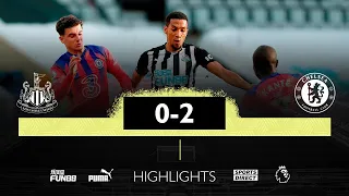 Newcastle United 0 Chelsea 2 | Premier League Highlights