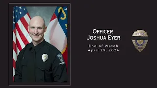 LIVE: Memorial service held for Joshua Eyer, Charlotte officer killed in shooting