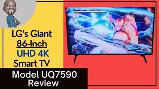 2022 LG 86-Inch UHD 4K Smart TV Review (Model UQ7590) - What You Need To Know Before You Buy.