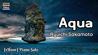 [1Hour] Aqua (Ryuichi Sakamoto) 아쿠아 (사카모토 류이치) 괴물 OST #healingmusic #relaxingmusic #수면음악